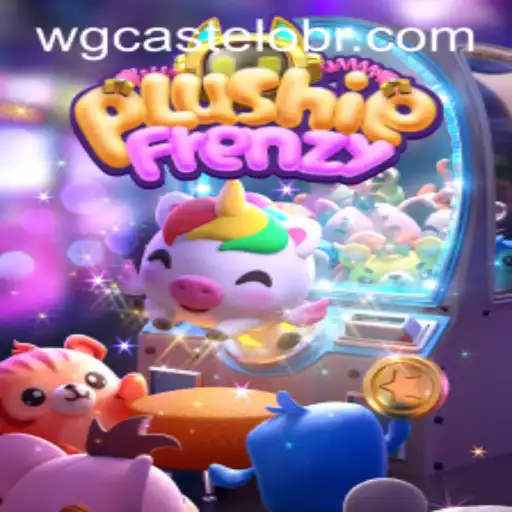 The Enchanting World of PlushieFrenzy and the WG-Castelo Adventure